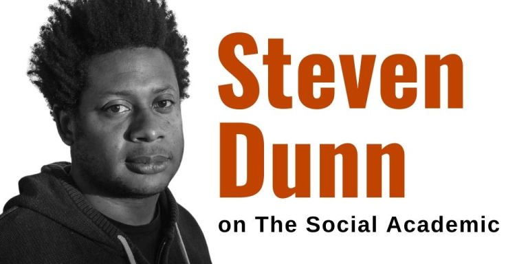 Steven Dunn on The Social Academic