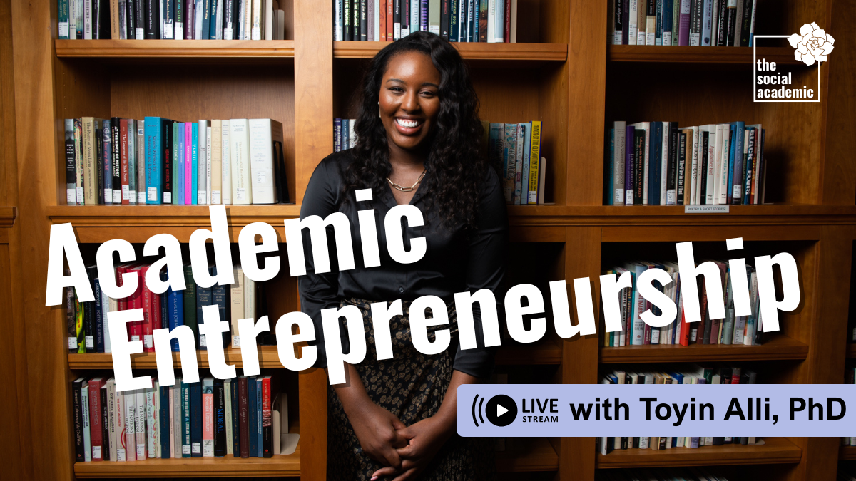 Academic Entrepreneurship with Toyin Alli, PhD