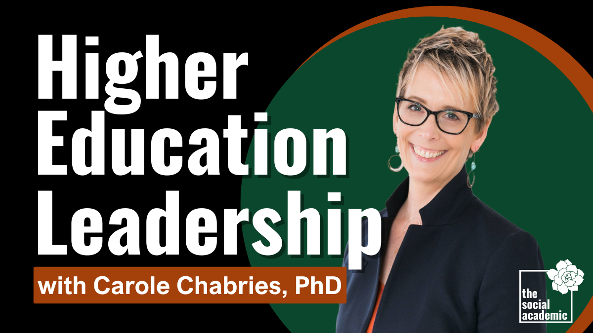 Higher Education Leadership and Video for TV with Carole Chabries, PhD
